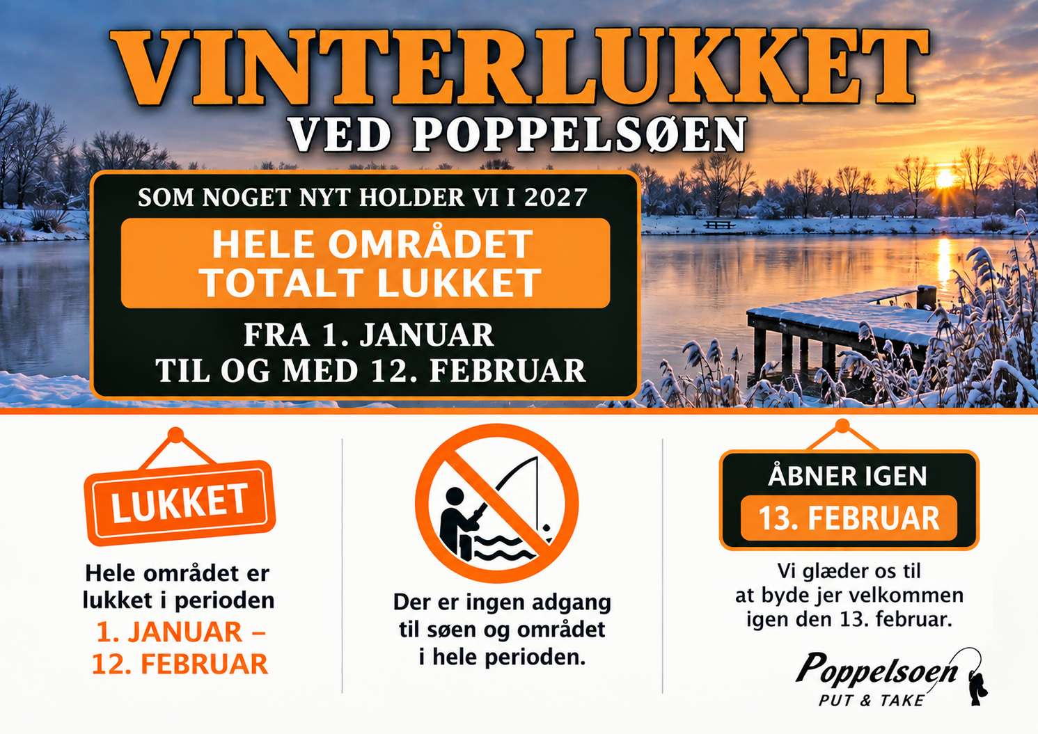 Vinterlukket ved Poppelsøen – hele området totalt lukket fra 1. januar til og med 12. februar 2027, åbner igen 13. februar